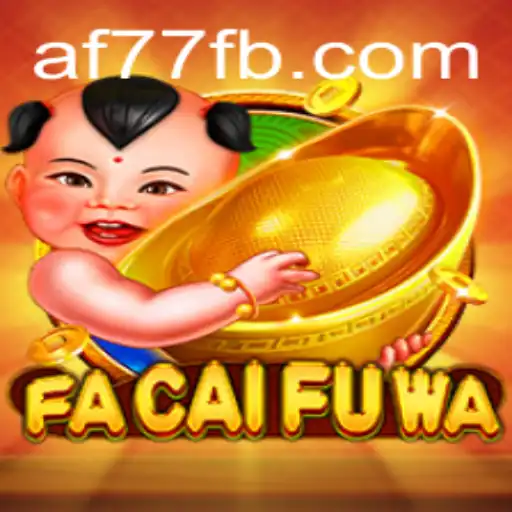 Explorando o Mundo de FaCaiFuWa: Um Guia Completo