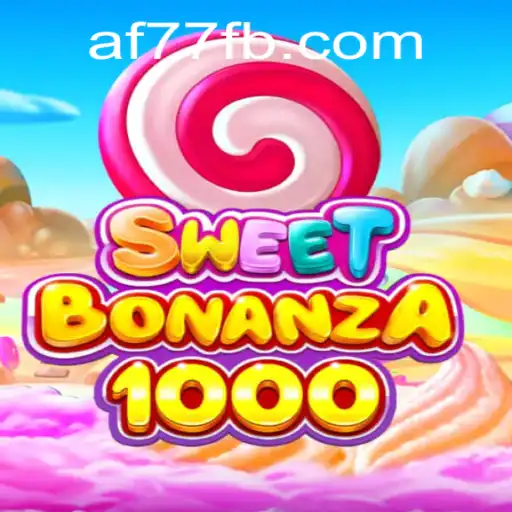 Descubra o Fascinante Mundo de SweetBonanza1000 com AF77.COM